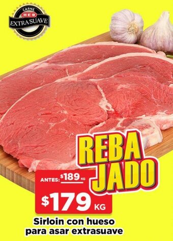 HEB Sirloin con Hueso para Asar Extrasuave oferta
