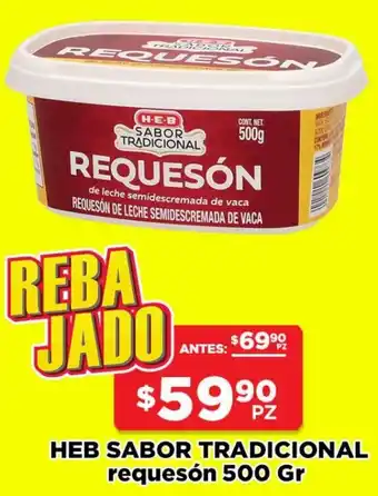 HEB HEB Sabor Tradicional Requesón 500g oferta