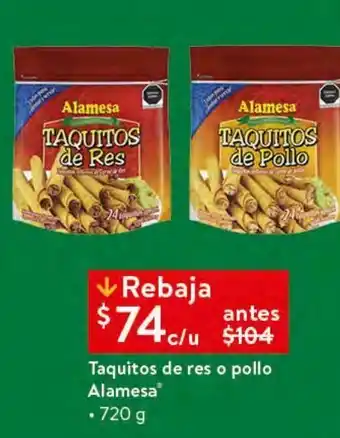 Walmart Taquitos de res o pollo alamesa 720g oferta