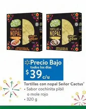 Walmart Tortillas de nopal señor cactus 320g oferta
