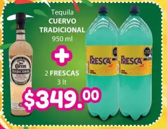 Tequila Cuervo Tradicional 950ml + 2 Frescas 3lt