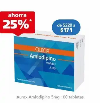 Farmacia San Pablo Amlodipino 5.0 mg aurax 100 tabletas oferta