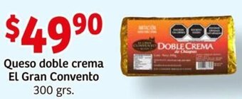 Soriana Mercado Queso Doble Crema El Gran Convento 300g oferta