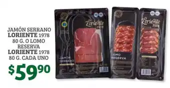 Soriana Híper Jamon Serrano Loriente 1978 80g o Lomo Reserva Loriente 1978 80g Cada Uno oferta