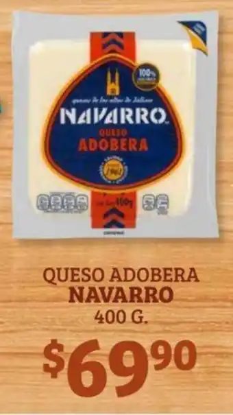 Soriana Híper Queso Adobera Navarro 400g oferta