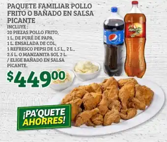 Soriana Híper Paquete Familiar Pollo Frito o Bañado en Salsa Picante oferta
