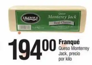 Franque Queso Monterrey Jack precio por kilo