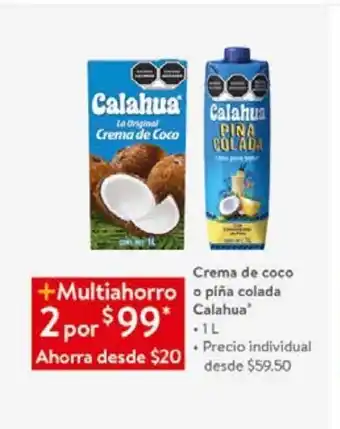 Walmart Crema de coco o piña calahua1l oferta