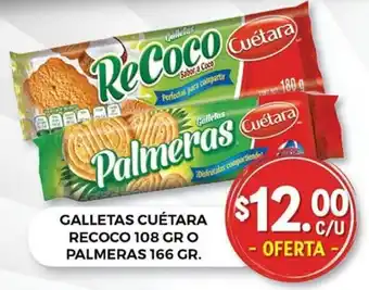 Galletas Cuétara Recoco 108g o Palmeras 166g