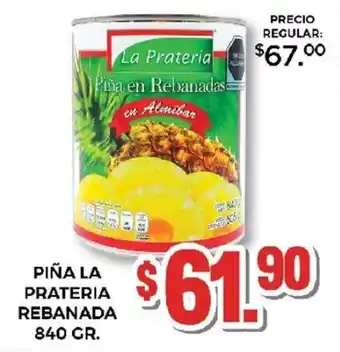 Piña La Prateria Rebanada 840g