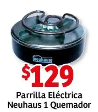 Soriana Híper Nuehaus Parrilla Electrica 1 Queador oferta