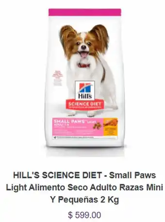 Hill's Science Diet- Small Paws Light Alimento Seco Adulto Razas Mini Y Pequeñas 2kg