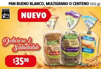 Farmacias Guadalajara Pan Bueno Blanco, Multigrano o Centeno 500g oferta