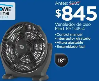 Chedraui Ventilador de piso mod. kyt-45-4 home line oferta