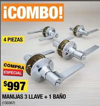 Manijas 3 llave + 1 bañ
