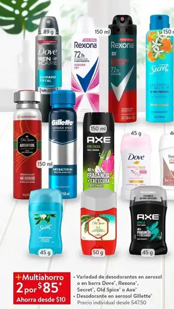 Walmart Dove, Rexona Secret, Old Spice o Axe Variedad de desodorantes en aerosol o en barra / Desodorante en aerosol Gillette oferta