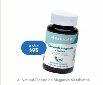 Farmacia San Pablo Al natural cloruro de magnesio + inulina magnesio, calcio, vitamina d3 60 tabletas oferta