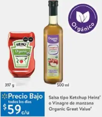 Walmart Salsa TIpo Ketchup Heinz 397g o Vinagre de Manzana 500ml Organic Great Value oferta