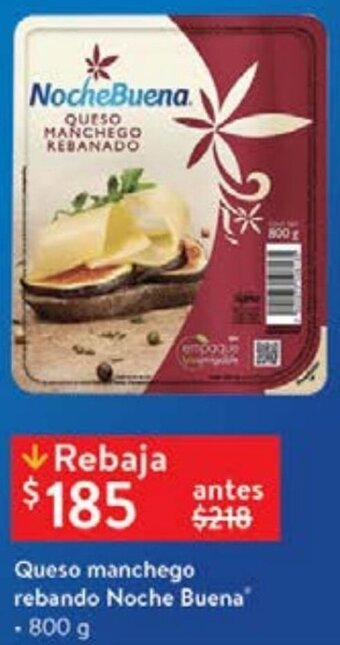 Walmart Queso Manchego Rebando Noche Buena 800g oferta