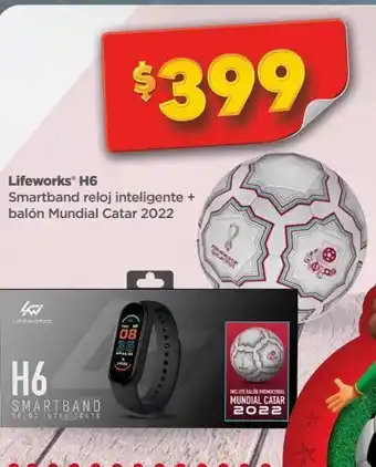 Bodega Aurrerá Lifeworks h6 smartband + balón mundial catar 2022 oferta