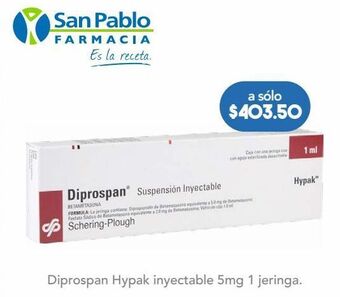 Farmacia San Pablo Diprospan hypak inyección 1 suspensión jeringa prellenada oferta
