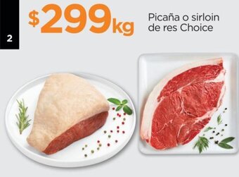 Chedraui Picaña o Sirloin de Res Choice oferta