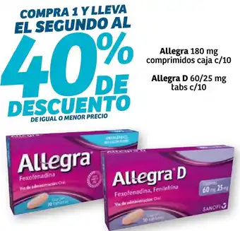 Soriana Híper Allegra 180mg Comprimidos Caja c/10, Allegra D 60/25mg Tabs c/10 oferta