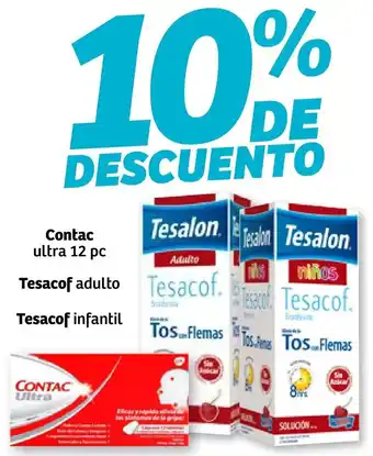 Soriana Híper Contac Ultra 12pc, Tesacof Adulto, Tesacof Infantil oferta