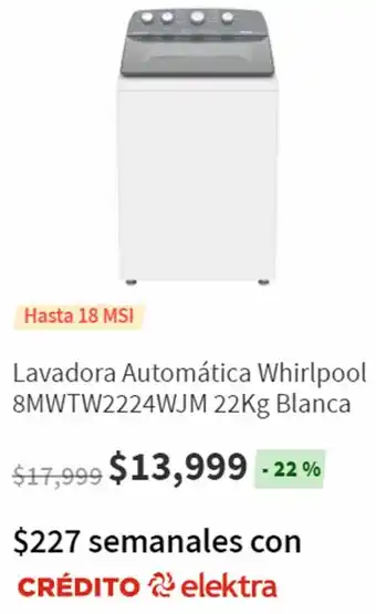 Elektra Lavadora Automática Whirlpool 8MWTW2224WJM 22kg Blanca oferta