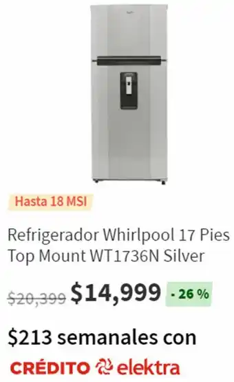 Elektra Refrigerador Whirlpool 17 Pies Top Mount WT1736N Silver oferta