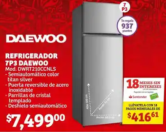 Soriana Híper Daewoo Refrigerador 7P3 oferta