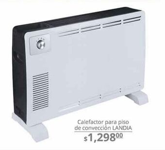La Comer Calefactor para piso de convección landia oferta