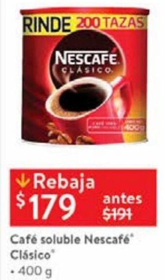 Walmart Café Soluble Nescafé Clásico 400g oferta