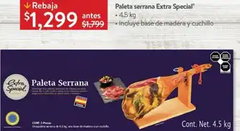 Walmart Paleta Serrana Extra Epescial 4,5kg oferta