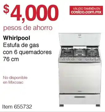 Costco Whirlpool Estufa de Gas con 6 Quemadores 76cm oferta