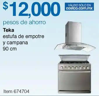 Costco Teka Estufa de Empotre y Campana 90cm oferta