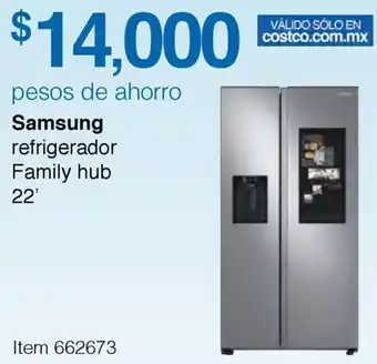 Costco Samsung Refrigerador Family Hub 22' oferta