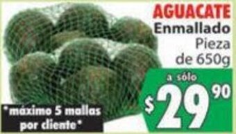Aguacate Enmallado Pieza de 650g