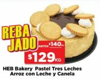 HEB HEB Bakery Pastel Tres Leches Arroz con Leche y Canela oferta