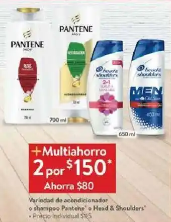 Walmart Pantene o Head & Shoulders Variedad de acondicionador o shampoo oferta