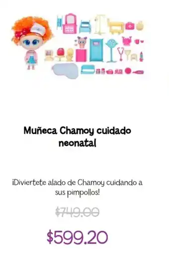 Muñeca Chamoy Cuidado Neonatal