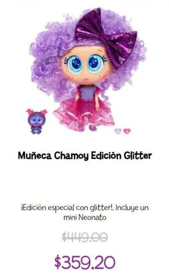Distroller Muñeca Chamoy Edición Glitter oferta