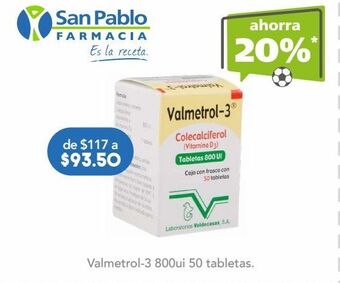 Farmacia San Pablo Valmetrol 3 50 tableta frasco oferta