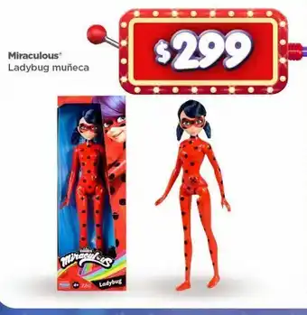 Miraculous ladybug muneca oferta en Bodega Aurrera