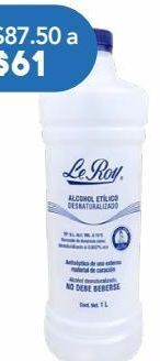 Farmacia San Pablo Le roy alcohol etílico desnaturalizado . 1 l oferta