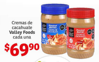 Soriana Híper Cremas de cacahuate Valley Foods cada una oferta