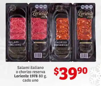 Soriana Híper Salami Italiano o Chorizo Reserva Loriente 1978 80g cada uno oferta