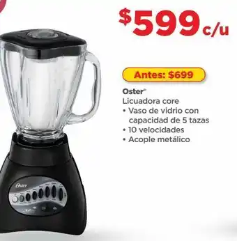 Bodega Aurrerá Oster licuadora core • vaso de vidrio con capacidad de 5 tazas • 10 velocidades • acople metálico oferta