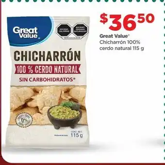 Bodega Aurrerá Great value chicharrón 100% cerdo natural 115 g oferta