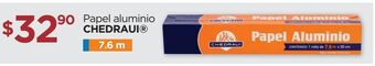 Papel aluminio chedraui 7.6m